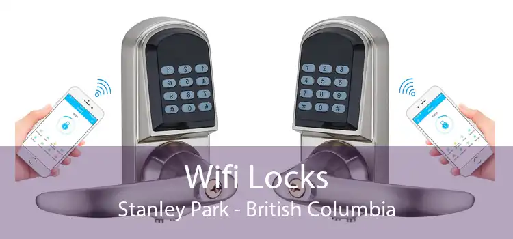 Wifi Locks Stanley Park - British Columbia
